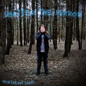 The Lies I Tell Myself (Better Off Dead) by Northern Sand