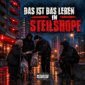 Das ist das Leben in Steilshope by Machete Steilshoop, Collapsing Minds, NicoDaProducer