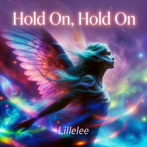 Hold On, Hold On by Lillelee