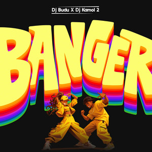 BANGER by Dj BUDU, DJ Kamol 2
