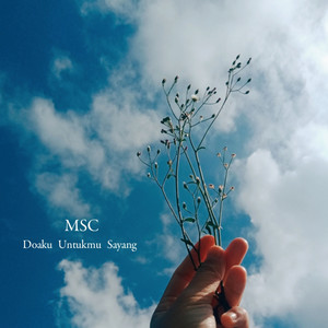 MSC - MY PRAYER FOR YOU DEAR