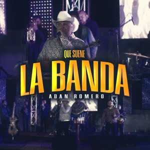 Que Suene La Banda (En Vivo Versión 2024)