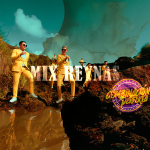 Combinación Perfekta - Mix Reynas