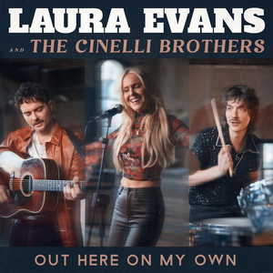 Out Here on My Own by Laura Evans, The Cinelli Brothers