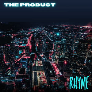 The Product by Rhyme