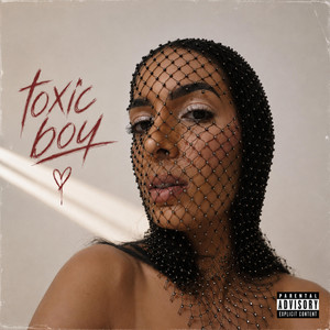 Toxic boy by Zaînab