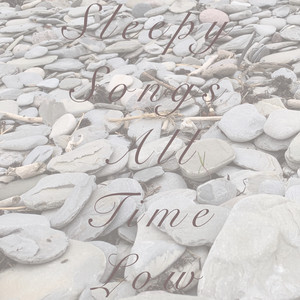 All Time Low by Sleepy Songs