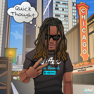 Quick Thought by LoFi DREL