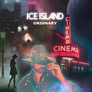 Ordinary by Ice Island