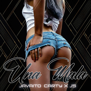 Yo Quiero Una Mala (feat. Javaito Carty)