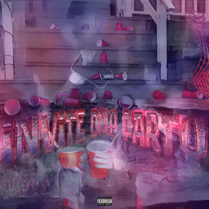 Invite Only Party by Teflon DaDon, Rbm Rello