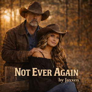 Not Ever Again by Jaxxen