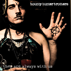 Bounty Hunter Brothers artist photo