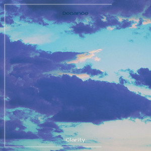 Clarity by Decanõe