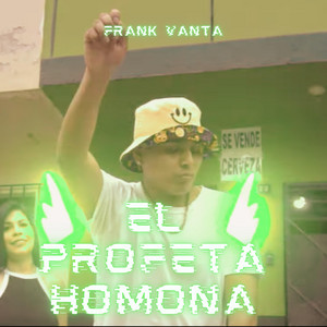 EL PROFETA HOMONA by FRANK VANTA