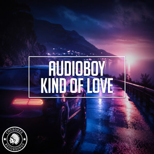 Kind of Love by Audioboy
