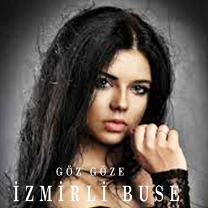 İzmirli Buse - Kara Gözler