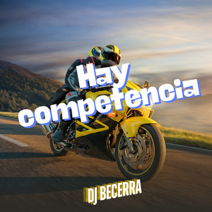 Hay Competencia by Dj Becerra