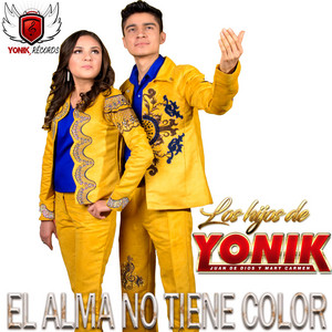 Los Hijos de Yonik - El Alma No Tiene Color