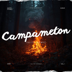 Campameton by Julito Gomez
