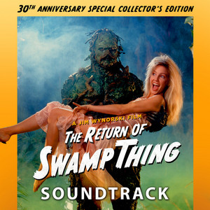 O.S.T. ‎– Swamp Thing レコード LP The Return of Swamp Thing OST LP – Graveface
