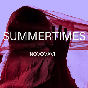 Summertimes by Novovavi