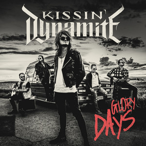 Glory Days by Kissin' Dynamite