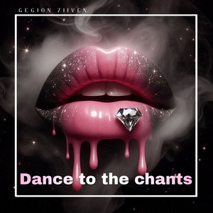 GEGION ZIIVEN - Dance to the Chants