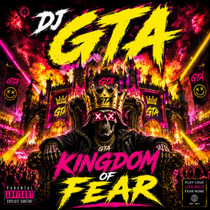 Kingdom of Fear by DJ GTA