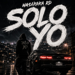 Solo Yo by Wasakaka RD