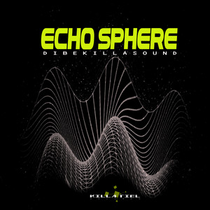 Echo Sphere by DIBEKILLASOUND