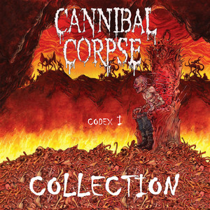 Cannibal Corpse Collection - Codex I – Álbum de Jamie Duyns | Spotify