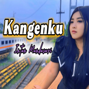 Intan Mandasari - Kangenku