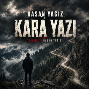 KARA YAZI by HASAN YAĞIZ