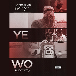 YE WO(CONFIRM) by RadmanOreye