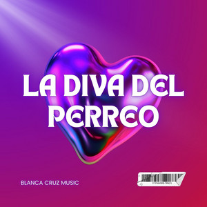 La Diva Del Perreo by Blanca Cruz Music