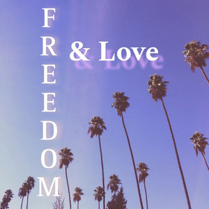 Обкладинка: Freedom & Love