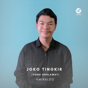 Joko Tingkir (Versi Sholawat)