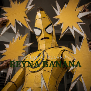 Reyna banana by Rolando Roland