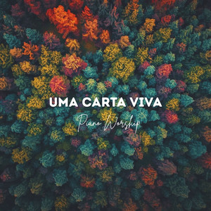 Uma carta viva - Piano worship by Instrumental Yeshua