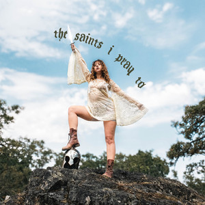 the saints i pray to by Ella Slaughter