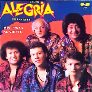 Vine a decirte adiós by Grupo Alegria de Santa Fe