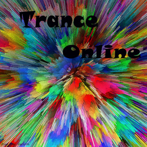 Trance Online - Compilation by Various Artists | Spotify