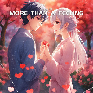 More Than A Feeling by Delane