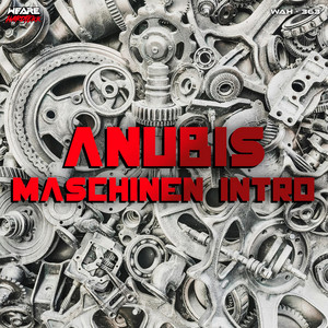 Maschinen Intro by Anubis IKC