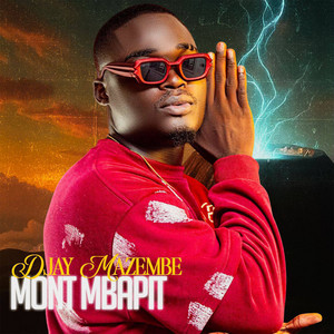 Djay Mazembe - Mont Mbapit