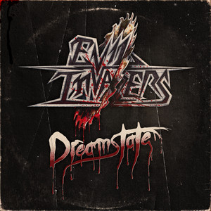 Dreamstate - Single Version by Evil Invaders