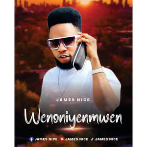 James Nice - Wenoniyenmwen