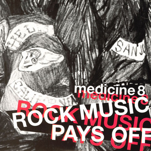 Rock Music Pays Off - Edit by Medicine 8