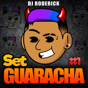 Dj Roderick - Set Guaracha Aleteo (Mix #1)